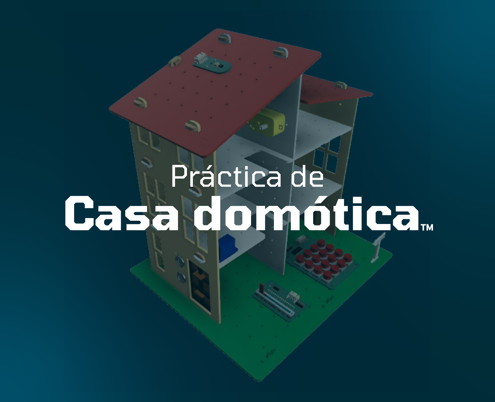 Práctica de Casa Domótica